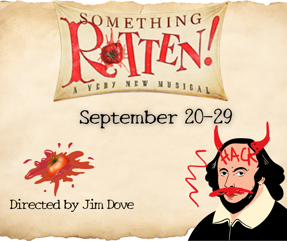 Something Rotten - 9/20-9/27 | Medina County Show Biz Company